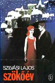 Szilv�si Lajos - Sz�k��v