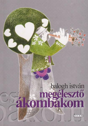 Dr. Balogh Istvn - Megleszt kombkom