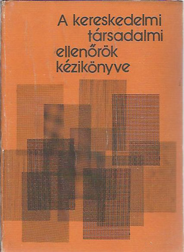 Sska Sndor szerk. - A kereskedelmi trsadalmi ellenrk kziknyve