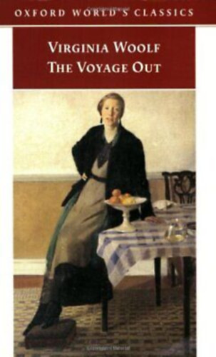 Virginia Woolf - The voyage out