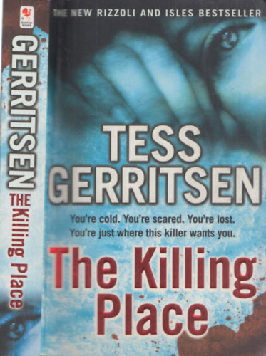 Tess Gerritsen - The Killing Place (A n�ma l�ny angol nyelven)