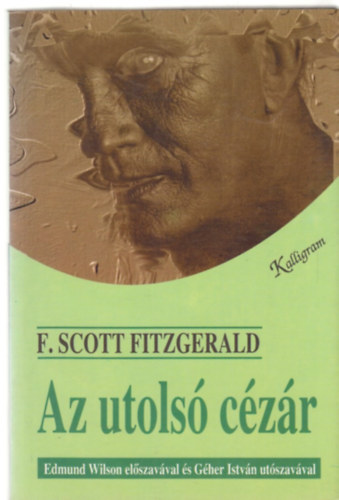 Francis Scott Fitzgerald - Az utols czr
