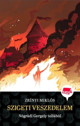 Zr�nyi Mikl�s - Szigeti veszedelem