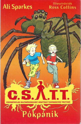 Ali Sparkes - Pókpánik - C.S.A.T.T. - 1.