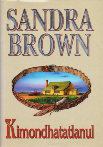 Sandra Brown - Kimondhatatlanul