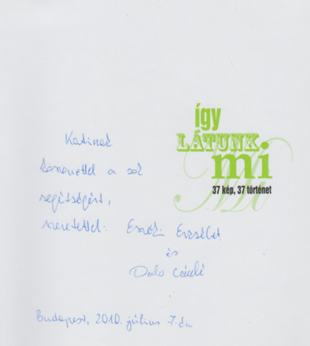 Esz�ki Erzs�bet - �gy l�tunk mi - 37 k�p, 37 t�rt�net