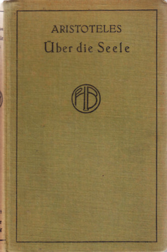 Aristoteles - �ber die Seele