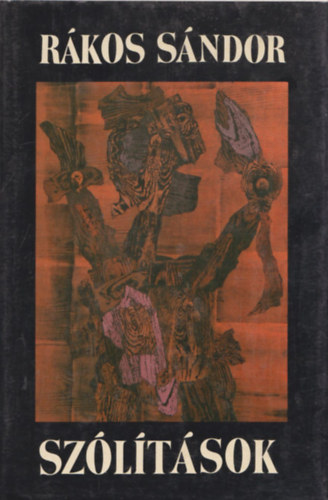 R�kos S�ndor - Sz�l�t�sok (dedik�lt)