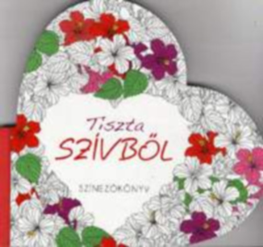 Tiszta sz�vb�l