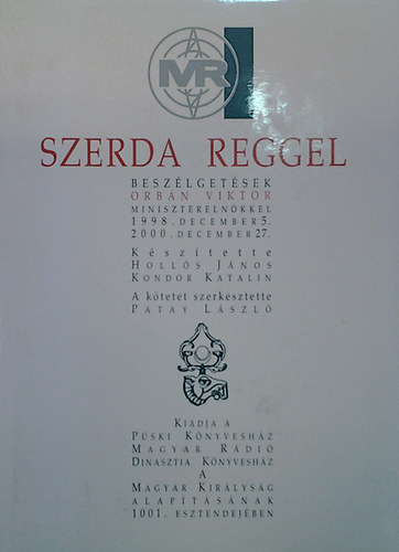 Holl�s J�nos-Kondor Katalin - Szerda reggel 1998-2000.