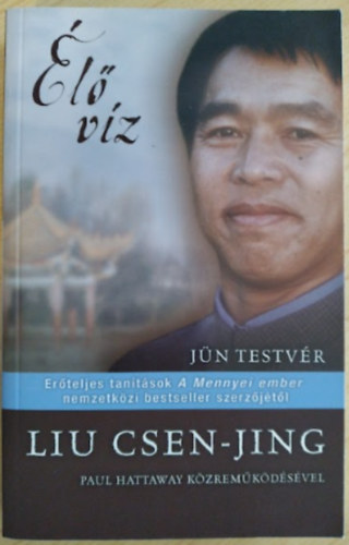 Jün testvér Liu Csen-jing - Élő víz