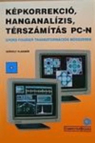 Szkely Vladimr - Kpkorrekci, hanganalzis, trszmts PC-n