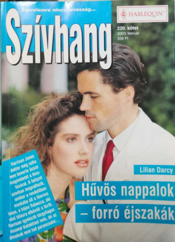 Lilian Darcy - Sz�vhang 220. k�tet - H�v�s nappalok-Forr� �jszak�k