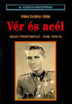 Vitz Erdlyi Bla - Vr s acl - Keleti frontnapl - Don, 1942/43