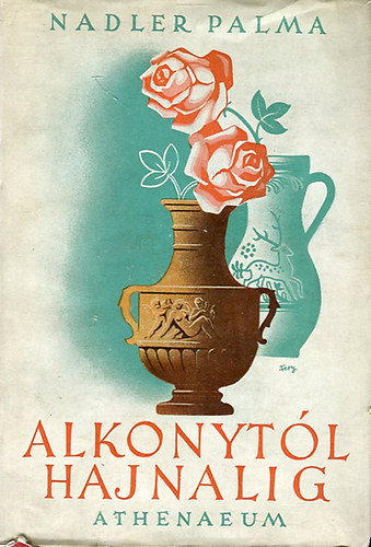 Nadler Palma - Alkonyt�l hajnalig