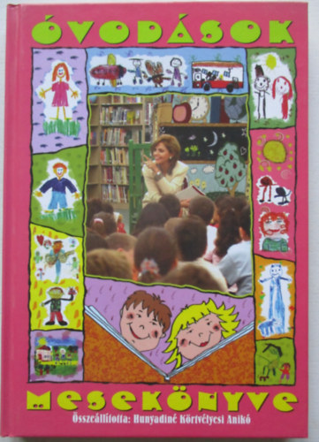 Hunyadin Krtvlyesi Anik  (szerk.) - vodsok meseknyve