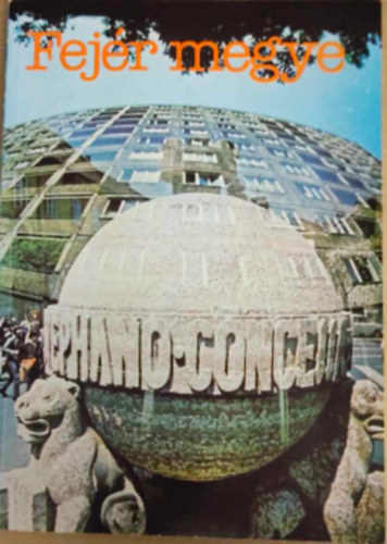 Fej�r megye bemutatkozik