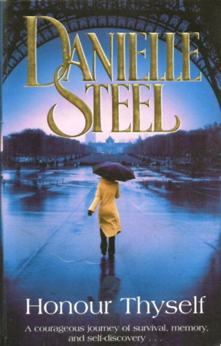 Danielle Steel - Honour Thyself