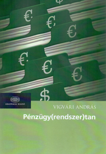 Vigvri Andrs - Pnzgy(rendszer)tan