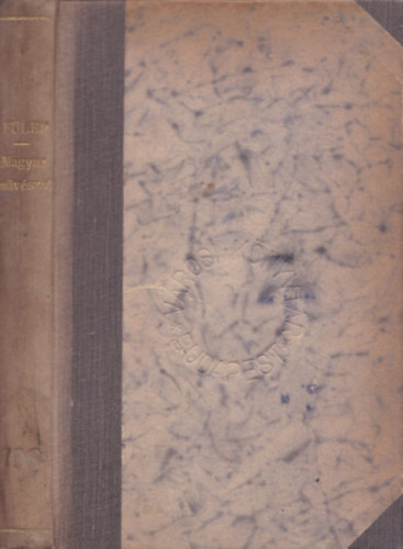F�lep Lajos - Magyar m�v�szet (Gondolat �s �r�s) (I. kiad�s)