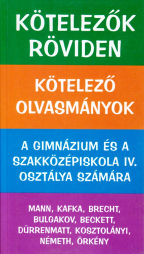 Kötelező olvasmányok röviden 4
