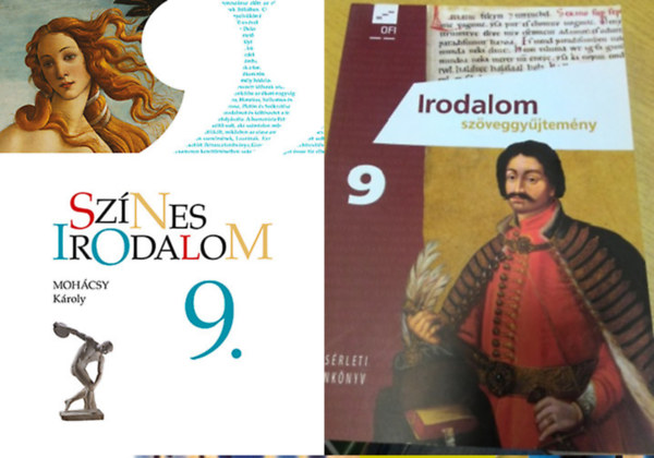 Moh�csy K�roly - Sz�nes irodalom 9. + Irodalom sz�veggy�jtem�ny 9. - K�s�rleti tank�nyv ( 2 k�tet )