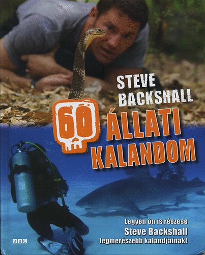 Steve Backshall - 60 llati kalandom