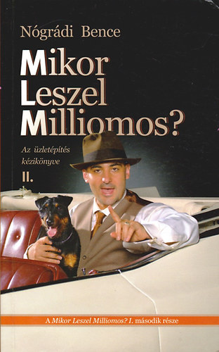 Ngrdi Bence - Mikor leszel milliomos? 2