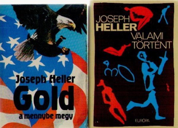 Szerk.: Barkóczi András Joseph Heller - Valami történt (Szilágyi Tibor fordítása)