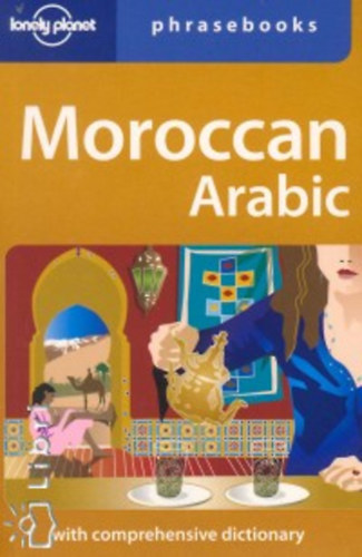 Dan, Andjar, Bichr, Benchehda, Abdennabi Bacon - Moroccan Arabic - Phrasebooks