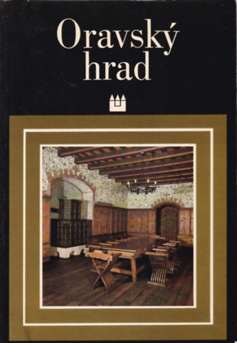 Peter Huba - Oravsk hrad (rvai vr - szlovk nyelv)