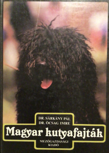 Dr. S�rk�ny-Dr. �csag - Magyar kutyafajt�k