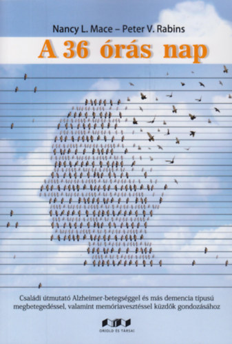 Peter V. Rabins Nancy L. Mace - A 36 �r�s nap