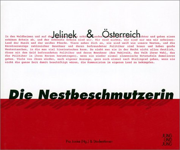 Jelinek & Österreich - Die Nestbeschmutzerin