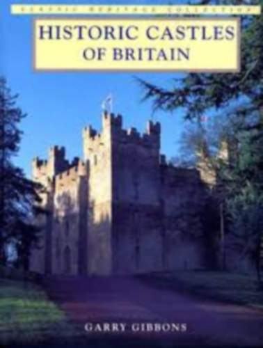 Garry Gibbons - Historic Castles of Britain