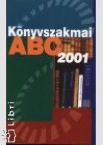 Knyvszakmai ABC 2001