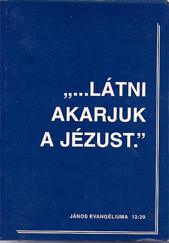 Trausch Liza - "...Ltni akarjuk a Jzust."