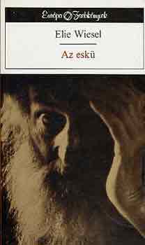 Elie Wiesel - Az esk