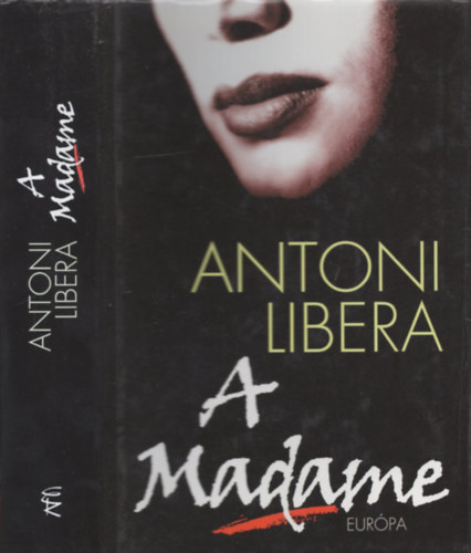 Antoni Libera - A Madame