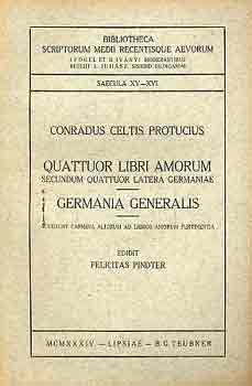 Conradus Celtis Protucius - Quattuor libri amour-Germania generalis