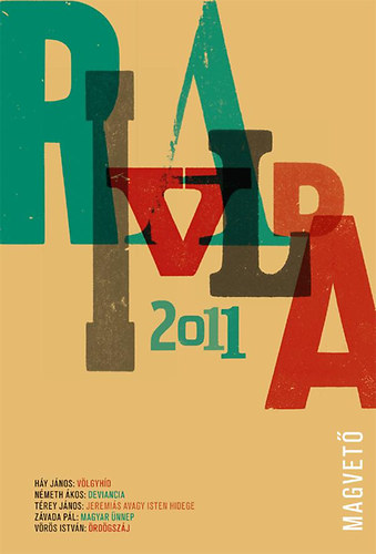 Pczely Dra  (szerk.) - Rivalda 2011