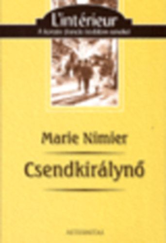 Marie Nimier - Csendkir�lyn�