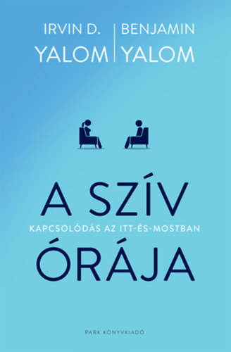Benjamin Yalom Irvin D. Yalom - A szív órája