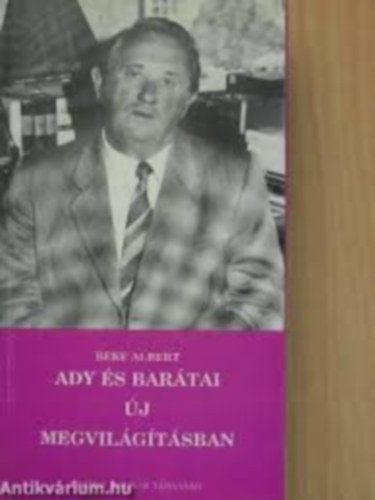 Beke ALbert - Ady s bartai j megvilgtsban