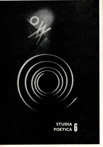 Orosz Magdolna: Studia Poetica 6.