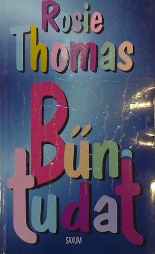 Rosie Thomas - B�ntudat