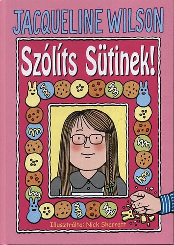 Jacqueline Wilson - Sz�l�ts S�tinek!