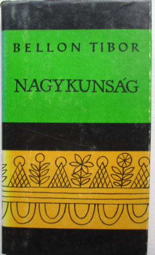 Bellon Tibor - Nagykunsg