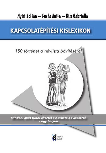 Kiss Gabriella; Nyri Zoltn; Fuchs Anita - Kapcsolatptsi kislexikon - 150 trtnet a nvlista bvtsrl