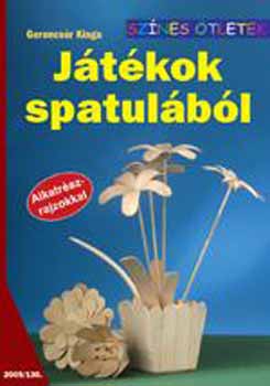 Gerencsr Kinga - Jtkok spatulbl - Sznes tletek